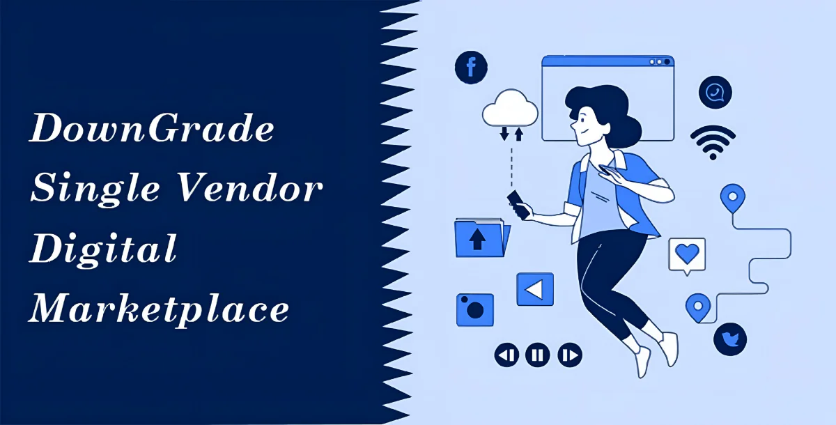 DownGrade - Single Vendor Digital Marketplace
